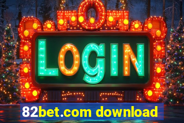 82bet.com download